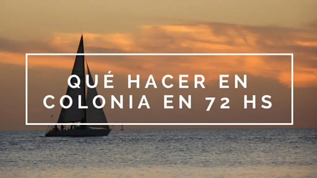 ¿Qué hacer en Colonia en 72 horas?