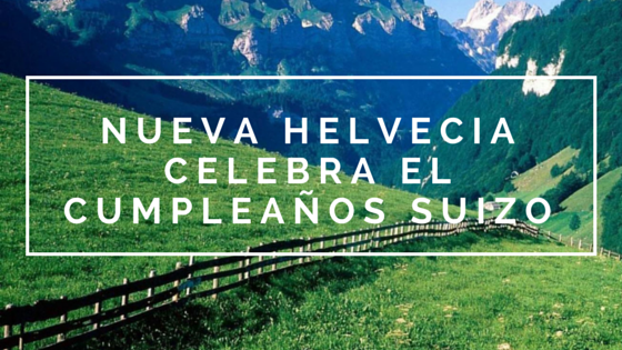 Fiestas suizas en Nueva Helvecia!