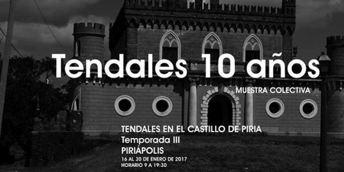 Muestra “Tendales 10 años” en el Castillo de Piria