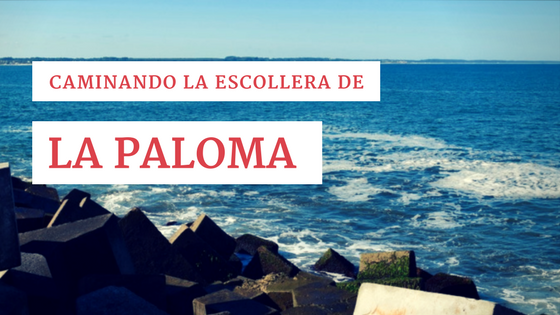 Caminando la escollera de La Paloma