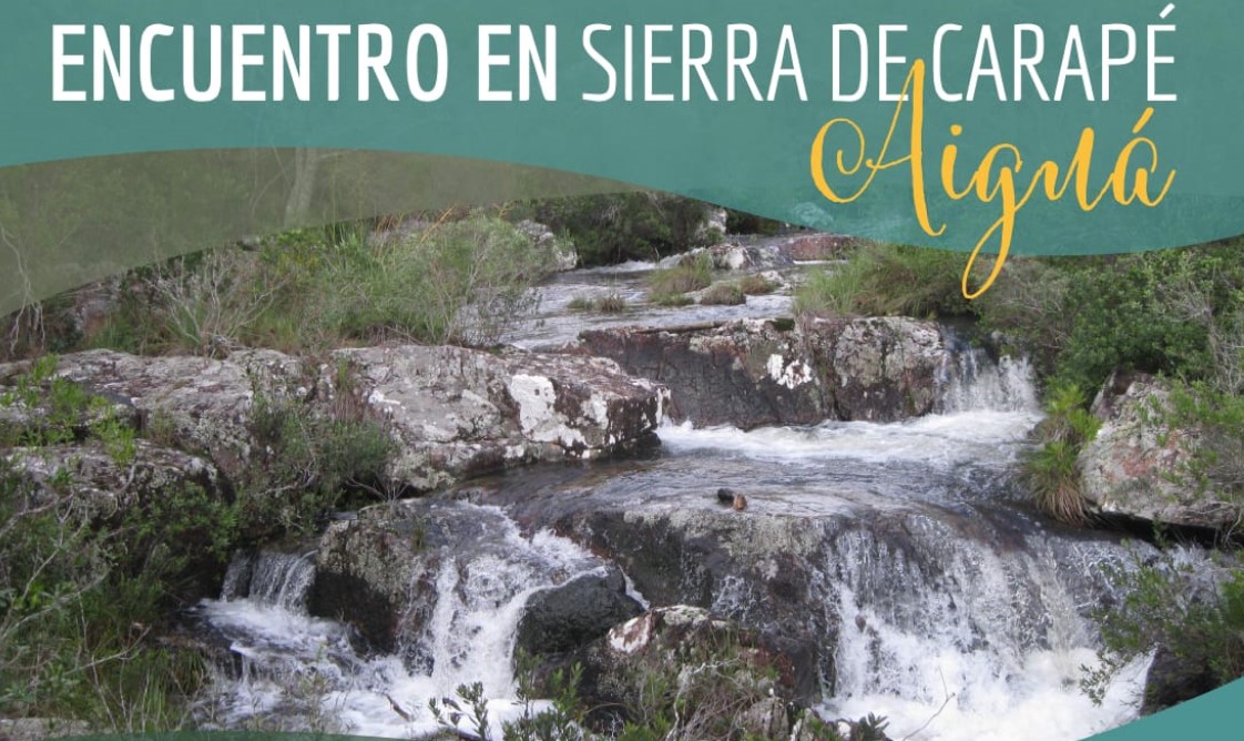 Encuentro en Sierra de Carapé - Aiguá - del 4 al 6 de Diciembre